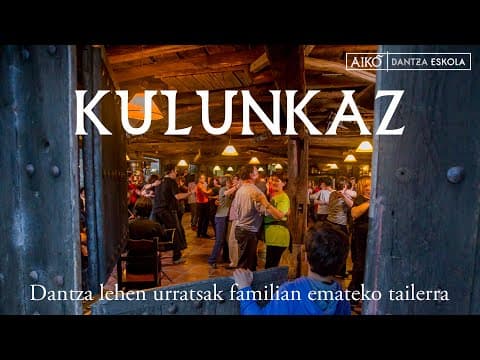 KULUNKAZ. Lehen dantza urratsak familian emateko tailerra: Kulunkaz. Lehen dantza urratsak familian emateko tailerrak
