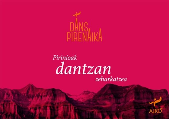 DANSPIRENAIKA Pirinioak dantzan zeharkatzea